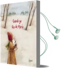 Descargar AudioLibro Cuando yo Hice de Maria de Jutta Richter año 2011