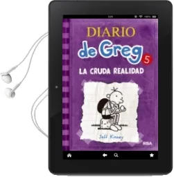 Descargar AudioLibro Diario de Greg 5: La Cruda Realidad de Jeff Kinney año 2011