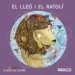 AudioLibro El Lleo i el Ratoli (el Bosc de Colors) de Monica Graciela Broto
