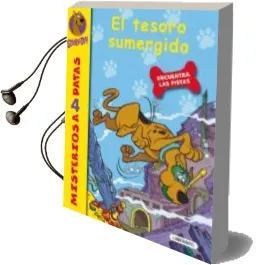 Descargar AudioLibro El Tesoro Sumergido (Scooby-Doo!: Misterios a 4 Patas nº 1) de James Gelsey año 2011