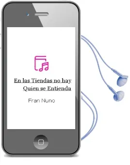 Descargar AudioLibro En las Tiendas no hay Quien se Entienda de Fran Nuño año 2011
