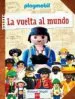 AudioLibro La Vuelta al Mundo con Playmobil de Richard Unglik