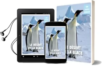 Descargar AudioLibro Le Desert et la Glace de Francesca Chiapponi; Marina Raffo año 2011
