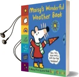Descargar AudioLibro Maisy s Wonderful Weather Book de Lucy Cousins año 2011