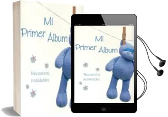Descargar AudioLibro Mi Primer Album (Recuerdos Inolvidades) (Bebe Azul) de Varios Autores año 2011