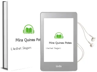 Descargar AudioLibro Mira Quines Potes de Liesbet Slegers año 2011