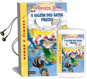 Descargar AudioLibro O Galeon dos Gatos Piratas (Geronimo Stilton 8 Gallego) de Geronimo Stilton año 2011