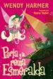 AudioLibro Perla y la Reina Esmeralda de Wendy Harmer