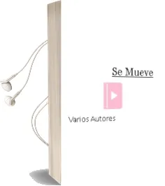 Descargar AudioLibro ¡Se Mueve! de Varios Autores año 2011