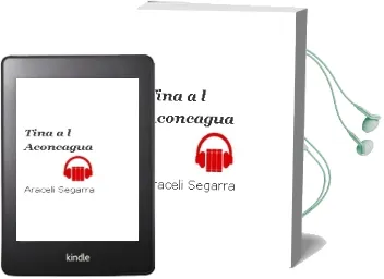 Descargar AudioLibro Tina a l Aconcagua de Araceli Segarra año 2011