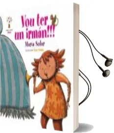 Descargar AudioLibro Vou ter un Irman de Felicia Fuster año 2011