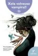 AudioLibro Xela Volveuse Vampira de Fina Casalderey