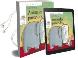 Descargar AudioLibro Animales Parecidos de Emilio Urberuaga año 2012