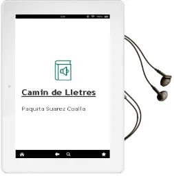 Descargar AudioLibro Camin de Lletres de Paquita Suarez Coalla año 2012