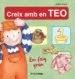 AudioLibro Creix amb en Teo. em Faig Gran de Violeta Denou