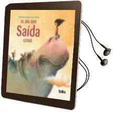 Descargar AudioLibro El dia que Saida Llego de Susana Redondo Gomez año 2012