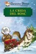 AudioLibro La Crida del Bosc (Geronimo Stilton) de Geronimo Stilton