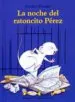 AudioLibro La Noche del Ratoncito Perez de Caroline Pistinier