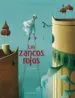 AudioLibro Los Zancos Rojos de Eric Puybaret