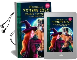Descargar AudioLibro Manual del Hombre Lobo, Zombis, Fantasmas y Otras Criaturas de Alejandra Ramirez año 2012
