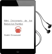 Descargar AudioLibro Mini Diccionario de los Bebes: Los Perritos de Emilie Beaumont año 2012