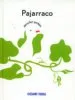 AudioLibro Pajarraco de Jennifer Yerkes