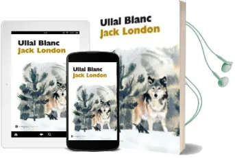 Descargar AudioLibro Ullal Blanc de Jack London año 2012