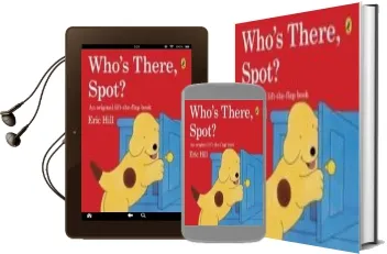 Descargar AudioLibro Who s There, Spot? de Eric Hill año 2012
