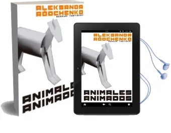 Descargar AudioLibro Animales Animados de Aleksandr Rodchenko año 2012