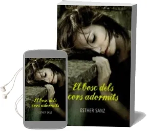 Descargar AudioLibro El Bosc Dels Cors Adormits de Esther Sanz año 2012