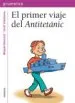 AudioLibro El Primer Viaje del Antitetanic de Miquel Desclot