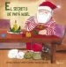 AudioLibro El Secreto de Papa Noel (Album) de Alfredo Gomez Cerda
