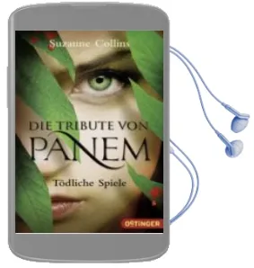 Descargar AudioLibro Ie Tribute von Panem - Todliche Spiele. de Suzanne Collins año 2012