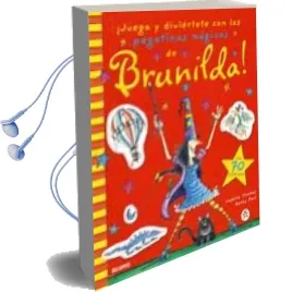 Descargar AudioLibro ¡Juega y Diviertete con las Pegatinas Magicas de Brunilda! de Valerie Thomas año 2012