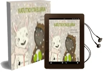 Descargar AudioLibro Katutxo eta Elurra de Joel Franz Rosell año 2012