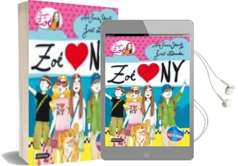 Descargar AudioLibro La Banda de zoe 4: Zoe Loves ny de Ana Garcia Siñeriz año 2012