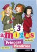 AudioLibro La Princesa Mentirosa (Las 3 Amigas) de Anne Marie Pol