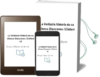 Descargar AudioLibro La Veritable Historia de na Blanca-Blancaneu (l Elefant 16) de Rosa Maria Colom año 2012