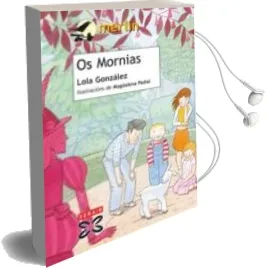 Descargar AudioLibro Os Mornias (2ª Ed.) de Lola Gonzalez año 2012