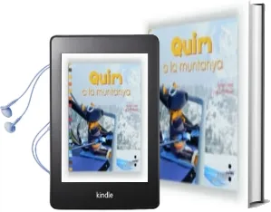 Descargar AudioLibro (Pe) Quim a la Muntanya de Nuria Font I Ferre año 2012