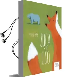 Descargar AudioLibro Suca y el oso de Maria Josefa Canellada año 2012