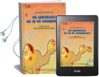 Descargar AudioLibro Un Abecedario no es un Dromedario de Jose Manuel Fernandez Cano año 2012