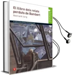 Descargar AudioLibro 32. el Llibre Dels Relats Perduts de Bambert (Val) de R.C. Jung año 2012