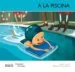 AudioLibro A la Piscina (Maj) (Cat) de Enric Lluch