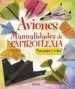 AudioLibro Aviones: Manualidades de Papiroflexia de Varios Autores