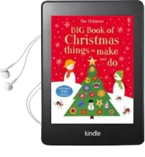 Descargar AudioLibro Big Book of Christmas Things to Make and do de Varios Autores año 2012