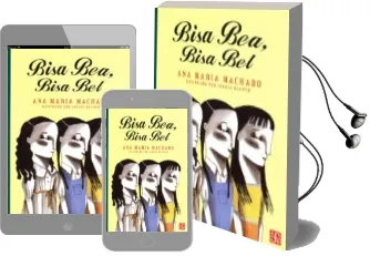Descargar AudioLibro Bisa Bea, Bisa bel de Ana M Machado año 2012