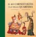 AudioLibro El rei Carnestoltes i la Vella Quaresma de Nuria Figueras