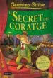 AudioLibro El Secret del Coratge de Geronimo Stilton