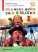 AudioLibro Els Meus Amics els Pirates de Melinda Long